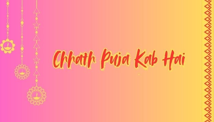 Chhath Puja Kab Hai